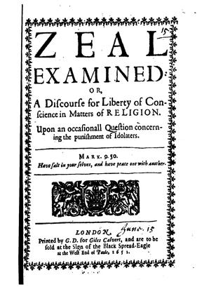 zeal-examined-or-a-discourse-for-liberty-of-conscience-in-matters-of-religion-upon-an-occasional-question-concerning-the-punishment-of-idolaters
