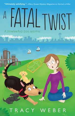 A Fatal Twist (Downward Dog Mystery, #4)