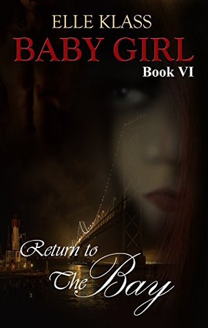 Return to the Bay by Elle Klass