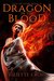 Dragon in the Blood (Vale of Stars, #2) by Juliette Cross