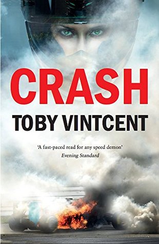 crash-a-high-speed-thriller-set-in-the-world-of-formula-1-matt-straker-book-2