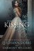 Kissing the Enemy (Scandals and Spies, #1) by Leighann Dobbs