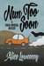 Nun Too Soon (Giulia Driscoll #1) by Alice Loweecey