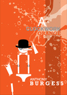 A Clockwork Orange