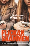 Flickan och skammen: En bok om samhällets syn på slampor