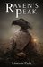 Raven's Peak (World on Fire Book 1) by Lincoln Cole