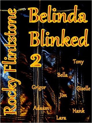 Belinda Blinked 2 (Belinda Blinked, #2)