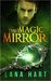 The Magic Mirror (The Curious Collectibles, #1) by Lana Hart