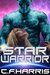 Star Warrior (Star Warrior, #1) by C.F. Harris