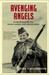 Avenging Angels Young Women of the Soviet Union's WWII Sniper Corps by Lyuba Vinogradova