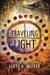 Traveling Light by Lloyd A. Meeker