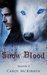 Snow Blood Season 3 (A Vampire Mystery Thriller) by Carol McKibben