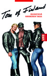Tom of Finland - Välähdyksiä nimimerkin takaa