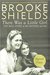 There Was a Little Girl by Brooke Shields