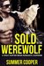 Sold to the Werewolf by Summer Cooper