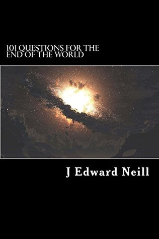 101 Questions for the End of the World: Philosophy and Science Dilemmas for Smart People Descargar libros electrónicos de epub de Google