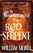 The Concordances of the Red Serpent by William Meikle