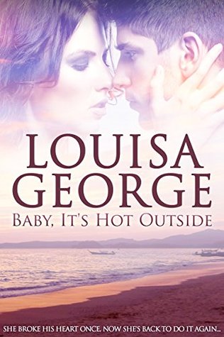 baby its hot outside a second chance christmas novella by louisa a second chance christmas