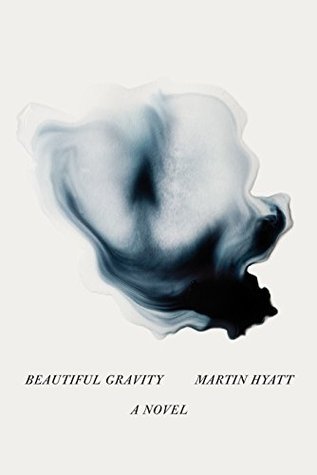 'Beautiful Gravity' by Martin Hyatt