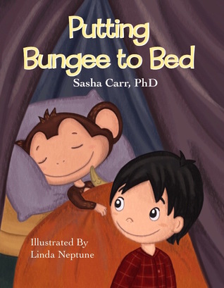 Putting Bungee to Bed by Sasha Carr