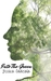 Into The Green (The Green #1) by Jessica Gadziala