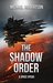 The Shadow Order (The Shadow Order, #1) by Michael Robertson