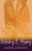 Whiskey & Honey (Country Road #1) by Andrea Johnston