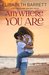 Anywhere You Are (Return to Briarwood, #3) by Elisabeth Barrett