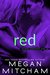 Red (Close Contact #3) by Megan Mitcham
