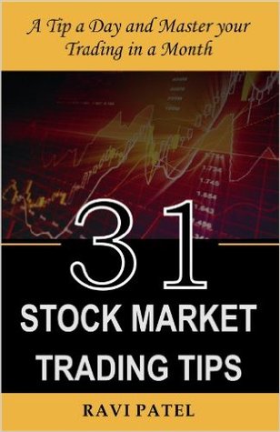 31 Stock Market Trading Tips By Ravi Patel