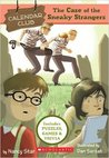 The Case of the Sneaky Strangers cover
