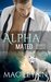Eligible Billionaire Alpha Mated #1 (Alpha Billionaire Werewolf Shifter Romance) by Mac Flynn