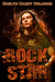 Rock Star (Rockers of Storm Crow #1) by Roslyn Hardy Holcomb