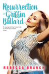 The Resurrection of Griffin Ballard cover