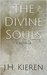 The Divine Souls a novella (The Divine Souls, #1) by J.H. Kieren