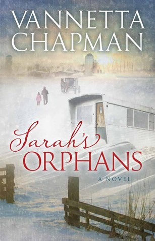 Sarahs Orphans(Plain and Simple Miracles 3)