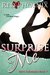 Surprise Me (Brie's Submission, #7) by Red Phoenix