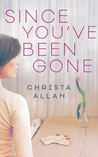Since You've Been Gone
