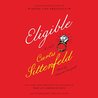Eligible: A Modern Retelling of Pride and Prejudice (The Austen Project, #4)