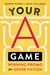Your A Game winning promo for genre fiction by Damon Suede