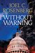 Without Warning (J. B. Collins, #3) by Joel C. Rosenberg