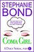 Coma Girl part 1 by Stephanie Bond