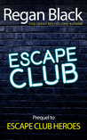 Escape Club cover