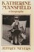 Katherine Mansfield A Biography by Jeffrey Meyers