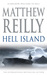 Hell Island (Shane Schofield, #4) by Matthew Reilly