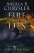 Fire and Lies (Tales of the Drui #2) by Angela B. Chrysler