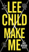 Make Me (Jack Reacher, #20) by Lee Child
