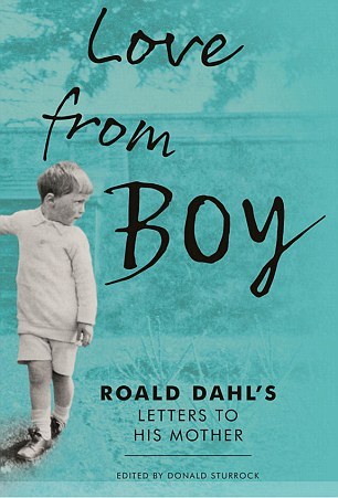 love-from-boy-roald-dahl-s-letters-to-his-mother
