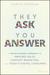 They Ask You Answer: A Revolutionary Approach to Inbound Sales, Content Marketing, and Today's Digital Consumer