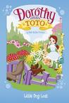 Dorothy and Toto Little Dog Lost cover